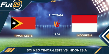 Soi Kèo Timor-Leste Vs Indonesia: Tim Garuda Có Sức Mạnh Áp Đảo