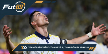 Cơn Mưa Bàn Thắng Của CR7 Và Sự Đánh Đổi Của Al-Nassr