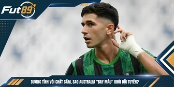 Dương Tính Với Chất Cấm, Sao Australia “Bay Màu” Khỏi Đội Tuyển?