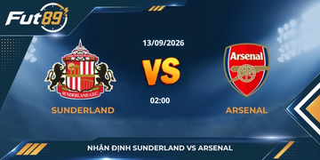 Nhận định Sunderland vs Arsenal