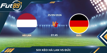 Soi Kèo Hà Lan Vs Đức – UEFA Nations League A 2026 – Trận 25/09