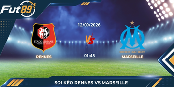 Soi Kèo Rennes Vs Marseille – Ligue 1 2026 – Trận 12/09