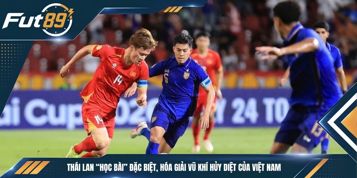 Thái Lan “Học Bài” Đặc Biệt, Hóa Giải Vũ Khí Hủy Diệt Của Việt Nam