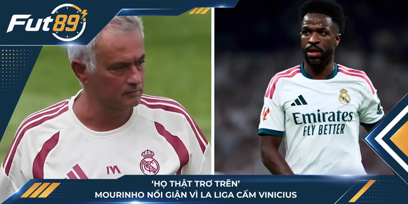 ‘Họ Thật Trơ Trẽn’: Mourinho Nổi Giận Vì La Liga Cấm Vinicius