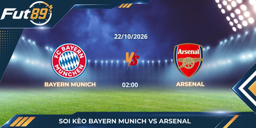 Soi Kèo Bayern Munich Vs Arsenal – Champions League 2026 – Trận 22/10