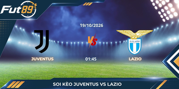 Soi Kèo Juventus Vs Lazio – Serie A 2026 – Trận 19/10