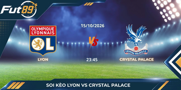 Soi Kèo Lyon Vs Crystal Palace – Europa League 2026 – Trận 15/10