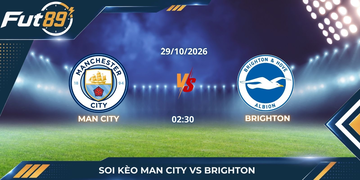 Soi Kèo Man City Vs Brighton – Carabao Cup 2026 – Trận 29/10