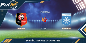 Soi Kèo Rennes Vs Auxerre – Ligue 1 2026 – Trận 11/10