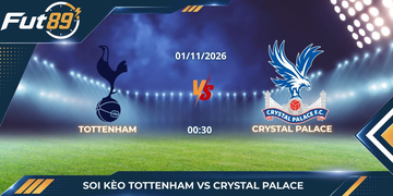 Soi Kèo Tottenham Vs Crystal Palace – Ngoại Hạng Anh 2026 – Trận 01/11