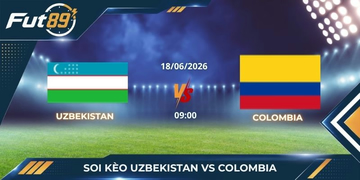 Soi Kèo Uzbekistan vs Colombia: Đẳng cấp Nam Mỹ đè bẹp Trung Á