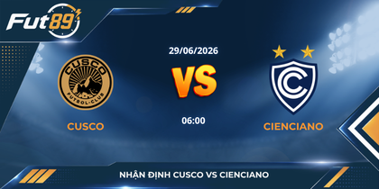 Nhận Định Cusco Vs Cienciano - Cienciano Đứt Mạch Thăng Hoa