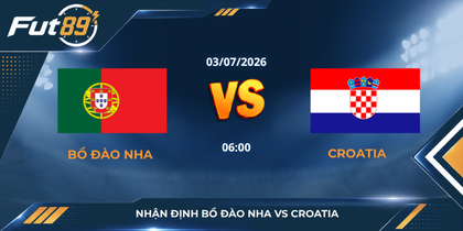Nhận Định Bồ Đào Nha Vs Croatia - Đại Chiến Cân Não