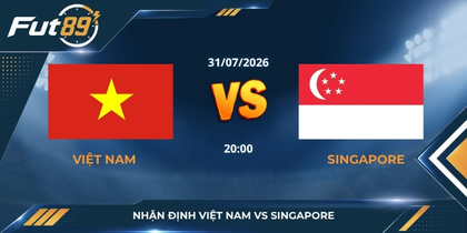 Nhận Định Việt Nam Vs Singapore: Mỹ Đình Chờ Cơn Mưa Bàn Thắng