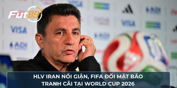 HLV Iran Nổi Giận, FIFA Đối Mặt Bão Tranh Cãi Tại World Cup 2026
