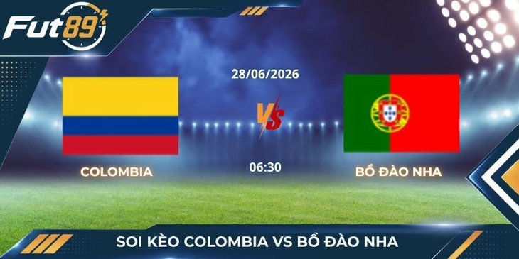 Soi Kèo Colombia Vs Bồ Đào Nha: Ông Lớn Châu Âu Dễ Bị Sập Bẫy