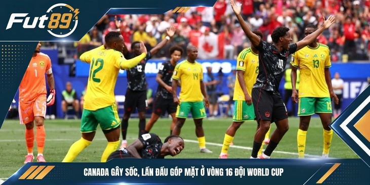Canada Gây Sốc, Lần Đầu Góp Mặt Ở Vòng 16 Đội World Cup