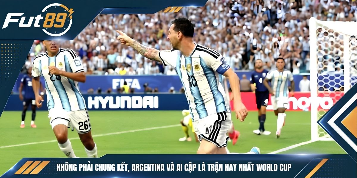 Không Phải Chung Kết, Argentina Và Ai Cập Là Trận Hay Nhất World Cup