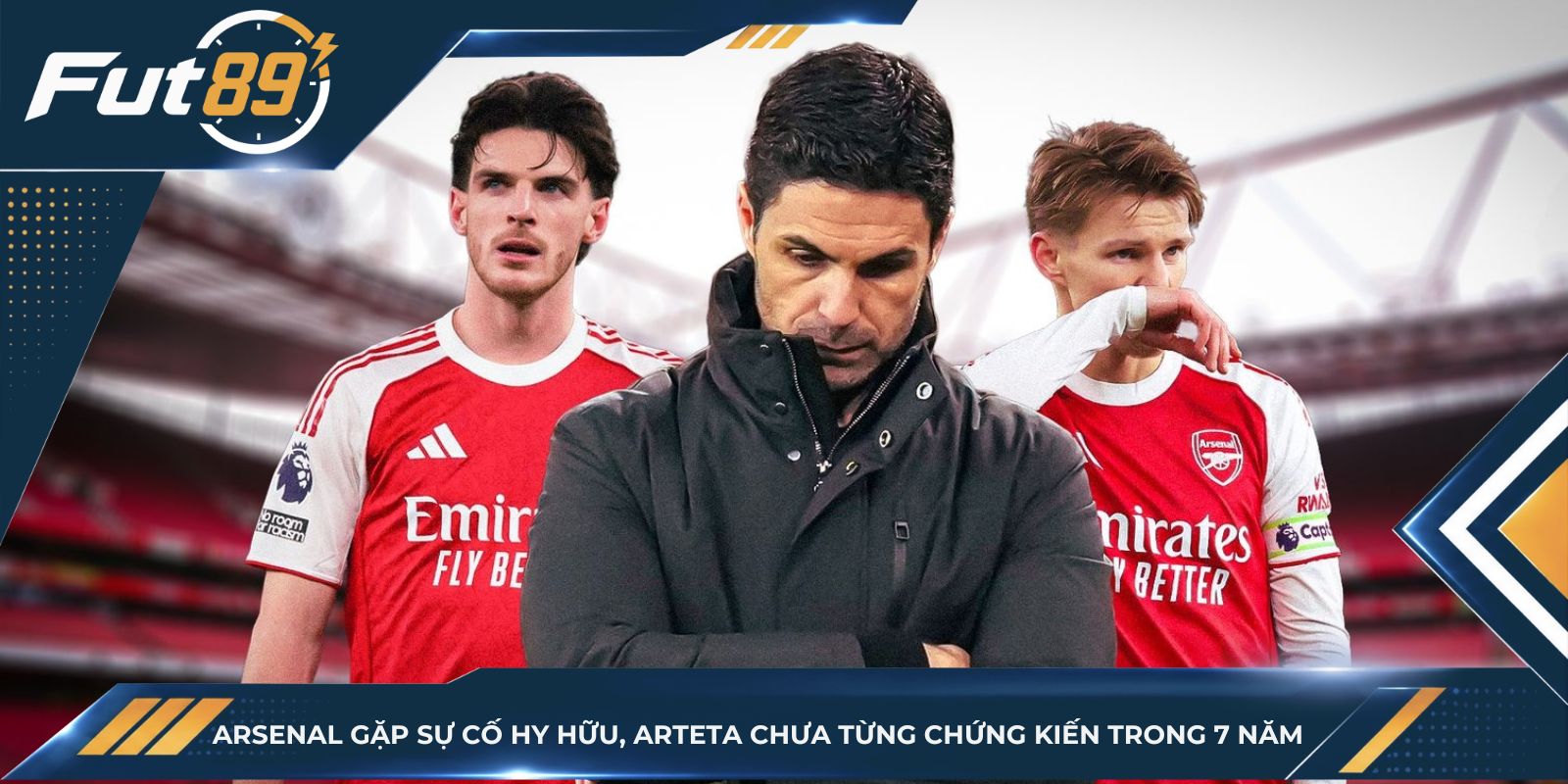 Arsenal Gặp Sự Cố Hy Hữu, Arteta Chưa Từng Chứng Kiến Trong 7 Năm