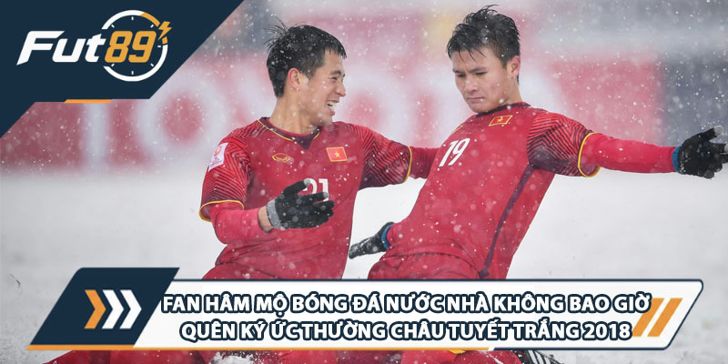 Fan hâm mộ bóng đá nước nhà không bao giờ quên ký ức về Thường Châu tuyết trắng đầu năm 2018