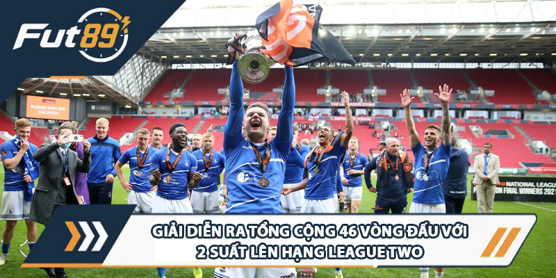 Giải diễn ra tổng cộng 46 vòng đấu với 2 suất lên hạng League Two