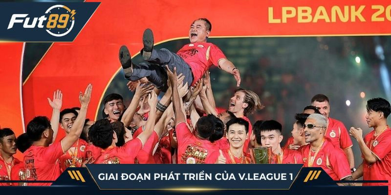 Giai đoạn phát triển của V.League 1