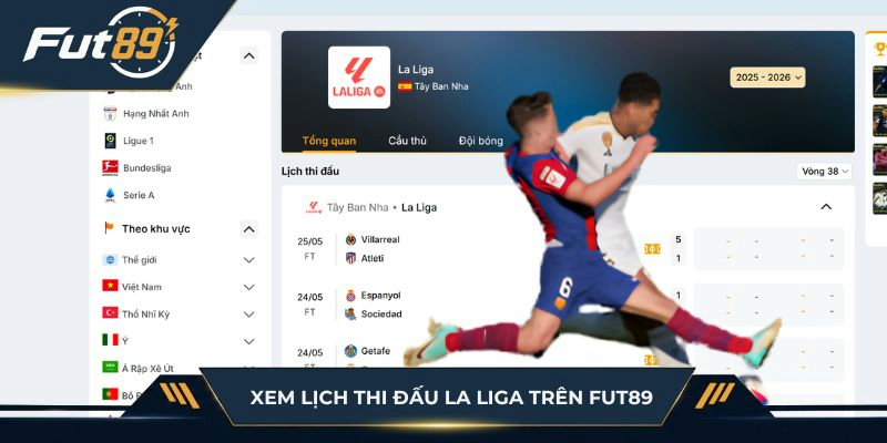 Xem lịch thi đấu La Liga tại Fut89