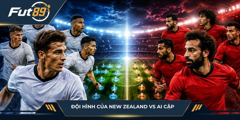 Đội hình của New Zealand vs Ai Cập