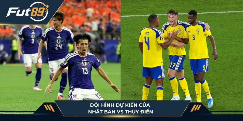 Dự đoán đội hình của Nhật Bản vs Thụy Điển