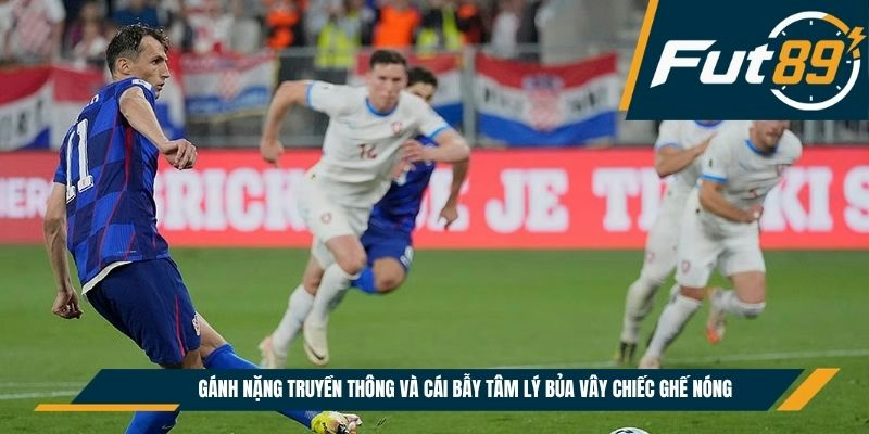 Gánh nặng truyền thông và cái bẫy tâm lý bủa vây chiếc ghế nóng 