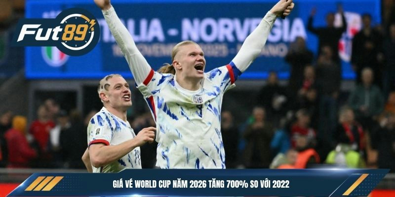Giá vé World Cup năm 2026 tăng 700% so với 2022