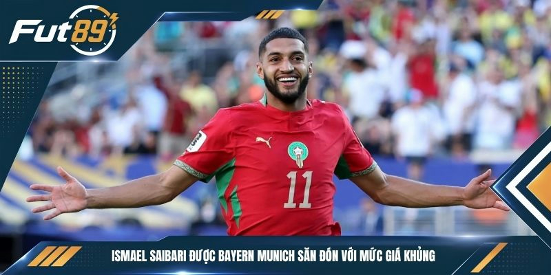 Ismael Saibari được Bayern Munich săn đón với mức giá khủng