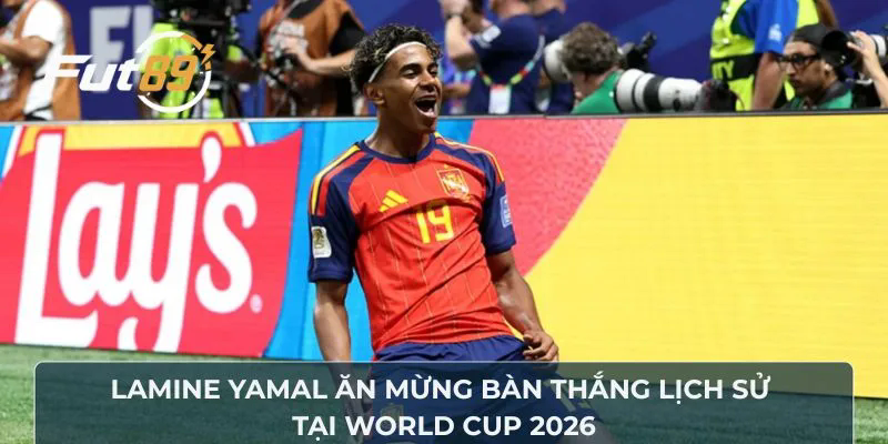 Lamine Yamal ăn mừng bàn thắng lịch sử tại World Cup 2026