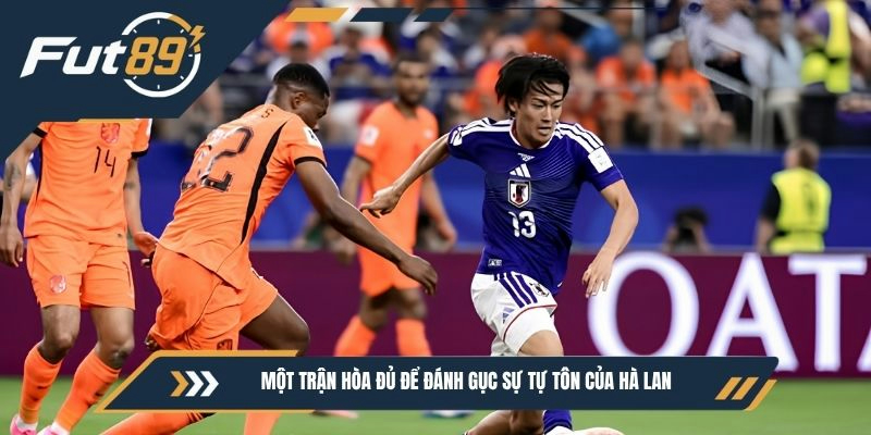 Một trận hòa đủ để đánh gục sự tự tôn của Hà Lan