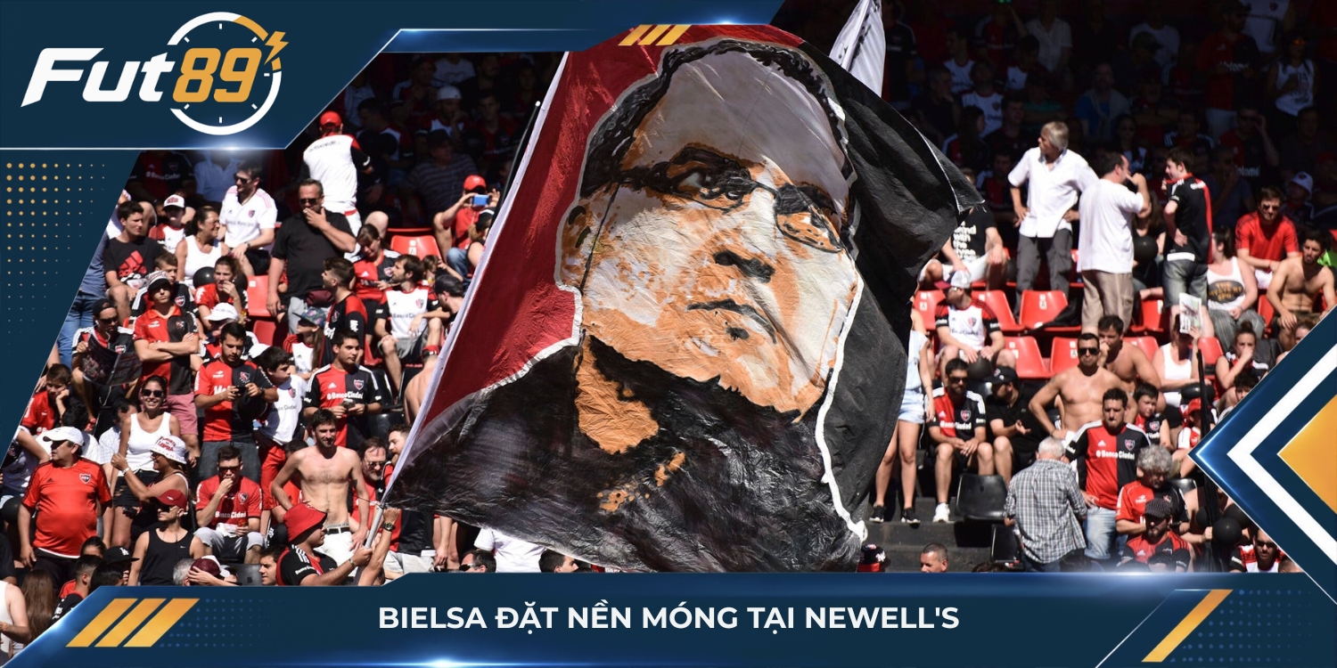 Bielsa đặt nền móng tại Newell's