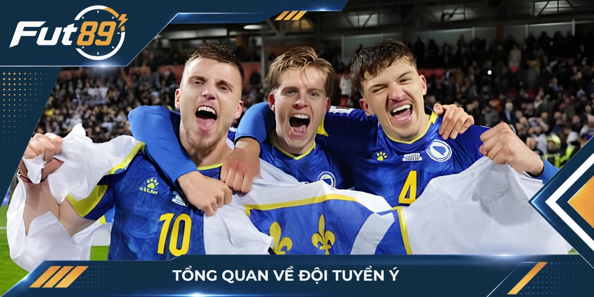 Tổng quan về đội tuyển Ý