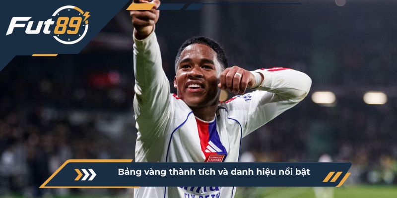 Bảng vàng thành tích và danh hiệu nổi bật