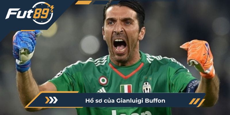 Hồ sơ của Gianluigi Buffon