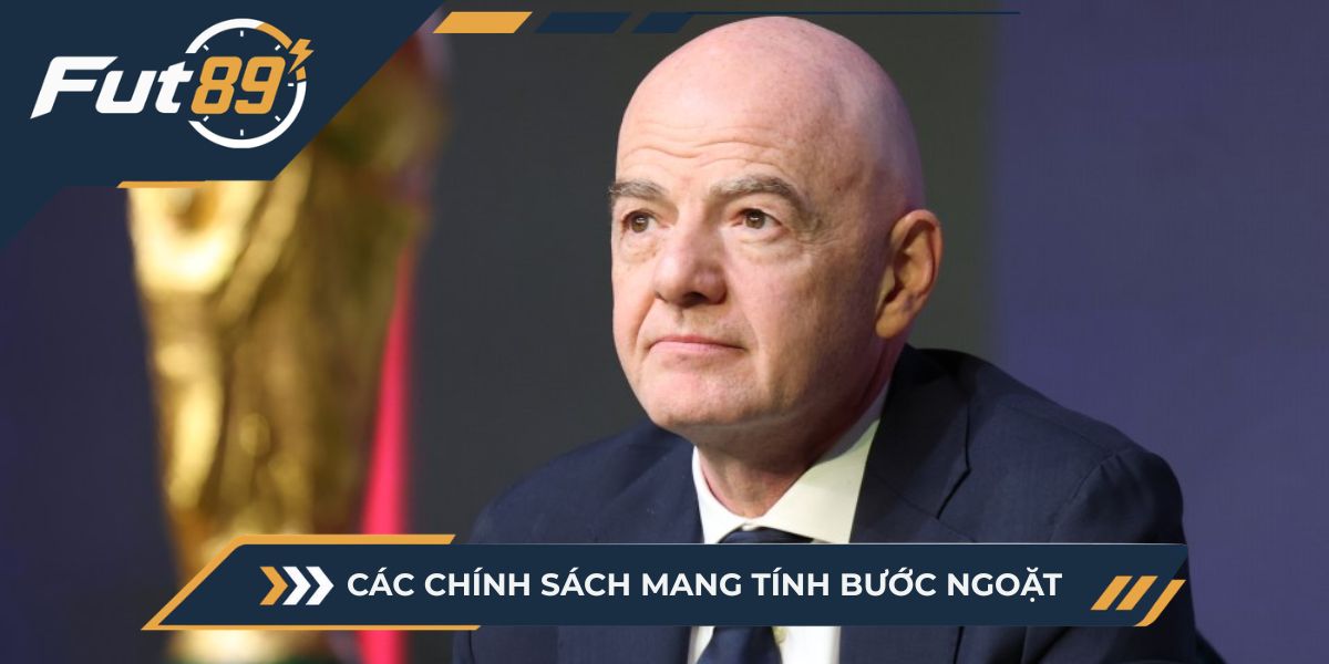 Các chính sách mang tính bước ngoặt