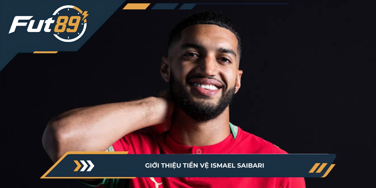 Tổng quan về tiền vệ Ismael Saibari