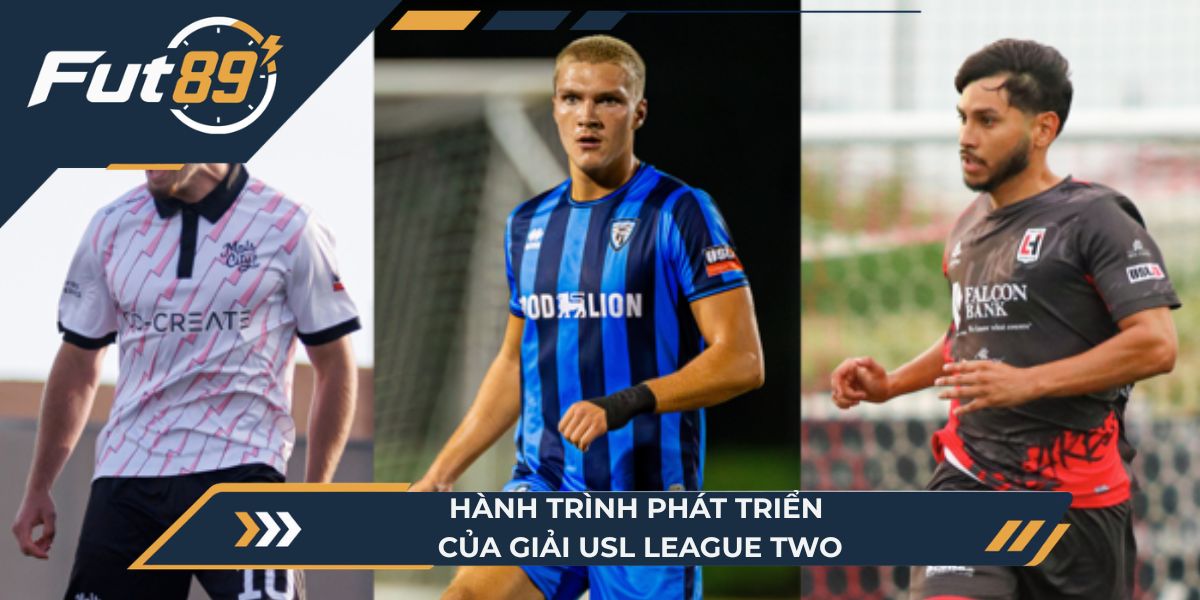 Hành trình phát triển của giải USL League Two
